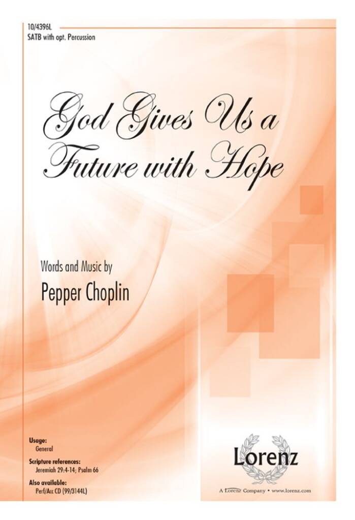 God Gives Us A Future With Hope